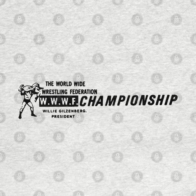 WWWF Championship (Pre-WWE) by Shane-O Mac's Closet